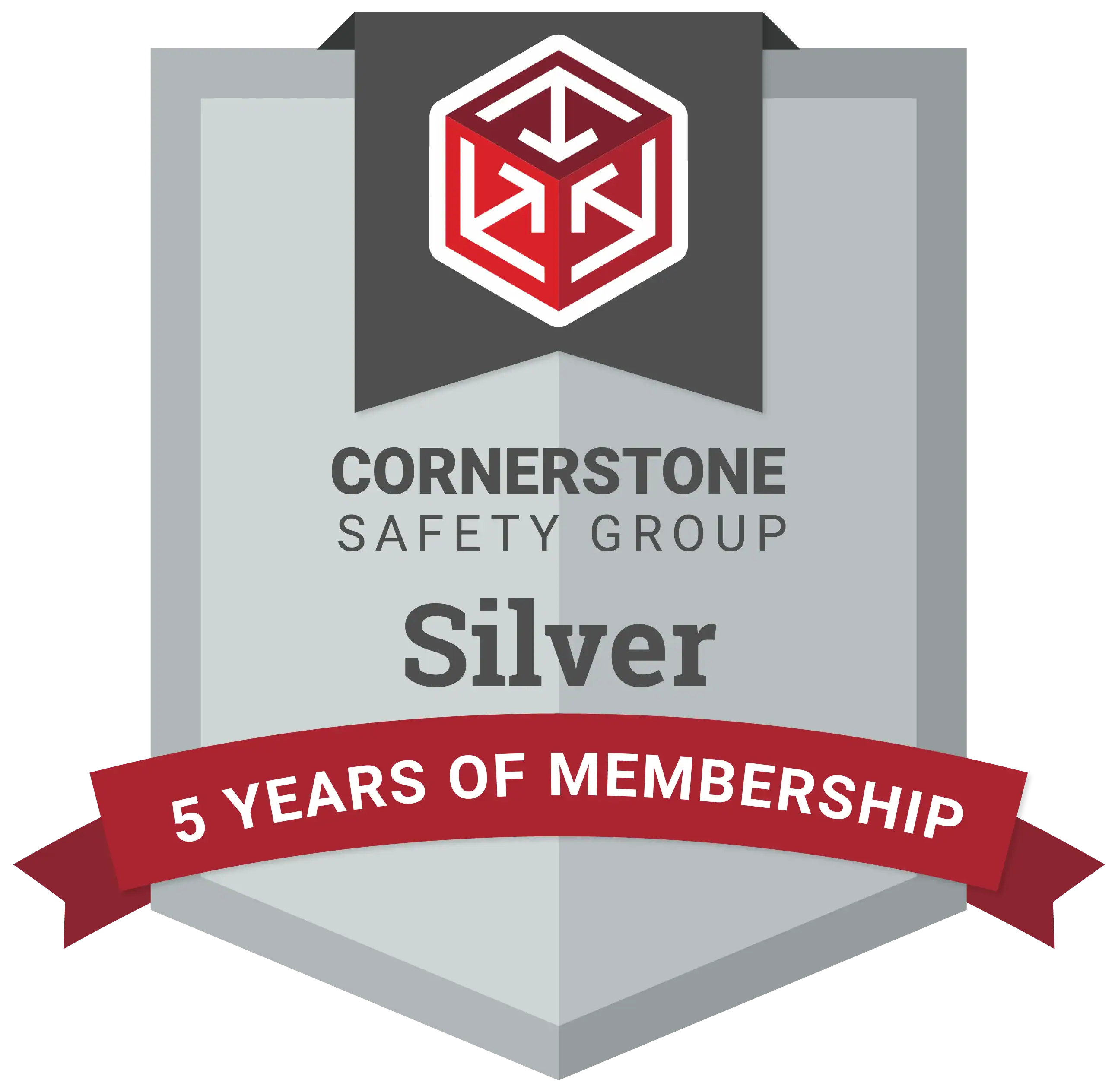 Shield-shaped badge with the Cornerstone Safety Group logo, text “Silver,” and a red banner stating “5 years of membership.”.